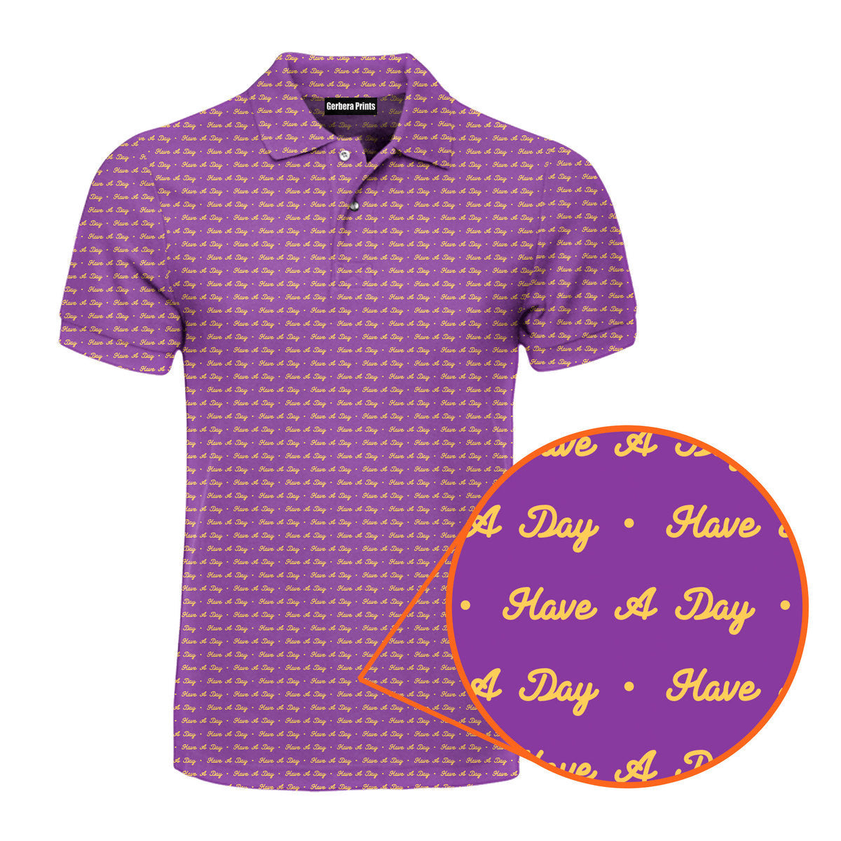 Have A Day - Funny Golf Polo